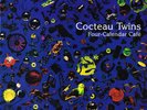 Cocteau Twins - Four-Calendar Cafe, original first UK press. 1993