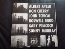Albert Ayler Don Cherry New York Eye And Ear Control Vinyl LP 1966 ESP Disk MONO