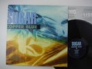 Sugar,Copper Blue,Original release from Bob Mould, previously of Husker Due,LP