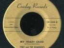 TONY and THE RAINDROPS TINA / MY HEART CRIED PROMOTION COPY CROSLEY RECORDS RARE