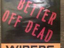 Wipers ?– Better Off Dead - Trap Records ?– 810x44 - US - 7