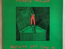 Robert Wyatt - Nothing can Stop Us - UK 1983 Rough Trade LP + Insert Jazz Prog