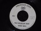 BOBBIE SMITH Walk On Into My Heart / Miss Stronghearted NORTHERN SOUL 45 * HEAR