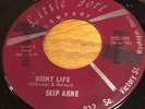 SKIP ARNE - NIGHT LIFE - RARE ROY ORBISON SOUNDALIKE - WAUKEGAN, IL - EX COND