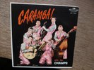 The Champs: Caramba  Rare Challenge US EP EP 7101