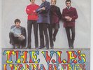 The V.I.P.'s - I Wanna be Free/Don't Let it Go