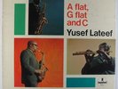 Yusef Lateef - A Flat, G Flat & C LP - Impulse  - A-9117 Mono RVG VG+