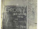 Red Garland Trio - Groovy LP - Prestige 7113 Mono DG RVG 446 W 50th VG+