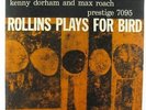 Sonny Rollins - Plays For Bird LP - Prestige - PRLP 7095 Mono DG RVG 446 W 50th