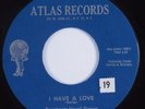 Doo Wop R&B 45 PARAKEETS VOCAL GROUP I Have A Love ATLAS HEAR