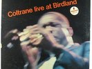 John Coltrane - Coltrane Live At Birdland LP - Impulse  - SMAS-90232 Stereo