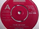 JIMMY HICKS   I'M MR. BIG STUFF ** 1972 LONDON 45 DEMO MINT-