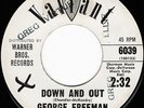 GEORGE FREEMAN Down And Out / Quiver Valiant 6039 Northern Soul Mod 45 VG++