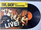 DR. BOP & THE HEADLINERS LIVE 1st press A1/B1 vinyl LP Chicken ROCK M- + bonus