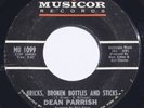 DEAN PARRISH: BRICKS, BROKEN BOTTLES + STICKS - HARD TO FIND NORTHERN SOUL 45rpm