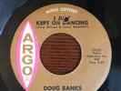 DOUG BANKS 'I JUST KEPT ON DANCING' ARGO 60'S RARE NORTHERN SOUL