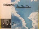 THE LOOPER TRIO Singing On The Way Private Press Gospel VG+ LP Harvest Records