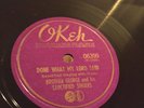 BLUES Bro George (Blind Boy Fuller etc) Sanctified Singers Okeh 06399 E to E+