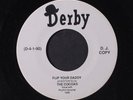 COCOAS / IMPACTS: Flip Your Daddy / Darling Now You're Mine 45 (repro)