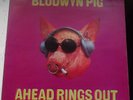 BLODWYN PIG AHEAD RINGS OUT 1969 ISLAND ILPS 9101 +A / +B2 EXCELLENT CONDITION