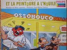 Disque 25 cm Boby LAPOINTE ATTANASIO GOSCINNY SPAGHETTI LA PEINTOURE À L'HOUILE