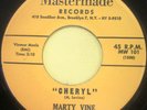 MARTY VINE Cheryl bw Rosemary 45 MASTERMADE 101 MINT- OSS 1961 DOO-WOP TEEN