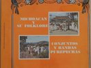 CONJUNTOS Y BANDAS PUREPECHAS MICHOACAN Y SU FOLKLORE / MEXICAN LP STILL SEALED