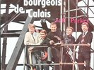 LES BOURGEOIS DE CALAIS RUE DE TRISTESSE EP 1963