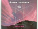 Dream Frequency FT Debbie Sharp ?– Take Me 12