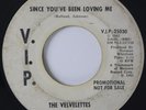 Northern Soul 45 VELVELETTES Since You've Been Loving Me VIP Promo HEAR