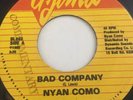 Nyan Como - Bad Company - UJIMA 7inch 1985 ??Digi Roots Killer??