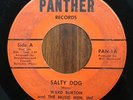 RARE FUNK/SOUL 45 - WARD BURTON Salty Dog/If'N PANTHER PAN 1A/1B