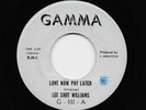 Lee Shot Williams, Jo Armstead - Love Now Pay Later / Tighten Up Your Game (Soul