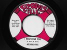 Melvin Davis - I Must Love You / Still In My Heart (Soul, 45)