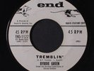 BYRDIE GREEN: Tremblin' / Memories Are Made Of This 45 (dj, clean ) Soul