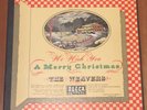 The Weavers We Wish You a Merry Christmas 4 78 Box Set Decca 1951