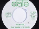 Garage 45 DICK WAGNER & FROSTS Bad Girl DATE VG+ promo HEAR
