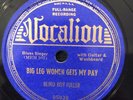 Vocalion 05030 Blind Boy Fuller BIG LEG WOMEN GETS MY PAY 78 rpm BLUES E-