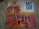 Cry Of Love - Brother - Original Vinyl Columbia NL 1993 / COL 47367 1 - Rare -