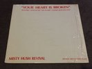 - MISTY HUSH REVIVAL -HOLY GRAIL PSYCH LP  ORIGINAL PRESSING  PRIVATE
