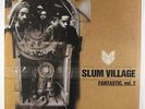 Slum Village - Fantastic, Vol. 2 3xLP - Good Vibe VG++