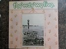 M-  UK DANDELION LP -  THE WAY WE LIVE  - 