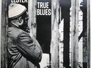 LAZY LESTER / TRUE BLUES [EXCELLO] LP