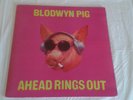 BLODWYN PIG - AHEAD RINGS OUT - ORIGINAL ALBUM LP - 1969 - ISLAND LABEL
