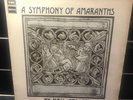 NEIL ARDLEY - A SYMPHONY OF AMARANTHS  1972 REGAL ZONOPHONE VINYL LP 1st press