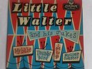 LITTLE WALTER AND HIS JUKES - MY BABE 45 RPM 7
