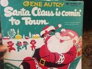 Gene Autry Columbia J-176 Non Breakable Santa Claus Is Coming To Town