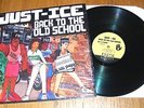 JUST-ICE - BACK TO THE OLD SCHOOL LP