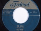 R&B Doo Wop 45 BILLY WARD The Bells FEDERAL HEAR