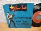THE PRETTY THINGS HONEY I NEED 1965 STAR-CLUB 7 / Mint